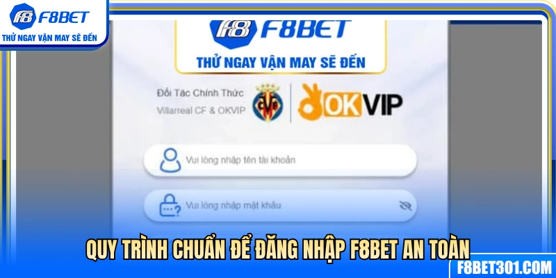 Các bước đăng nhập F8BET an toàn và đúng chuẩn