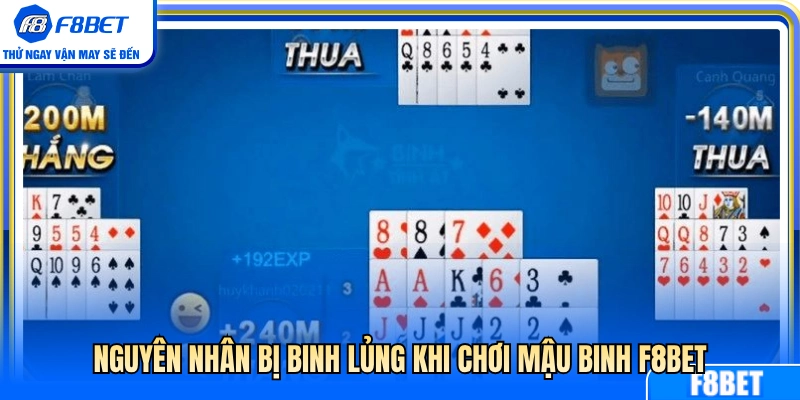 Những lỗi dẫn đến binh lủng trong mậu binh F8BET 